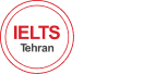 IELTS TEHRAN